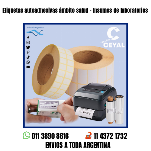 Etiquetas autoadhesivas ámbito salud – Insumos de laboratorios