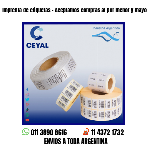 Imprenta de etiquetas – Aceptamos compras al por menor y mayor