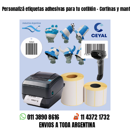 Personalizá etiquetas adhesivas para tu cotillón – Cortinas y manteles