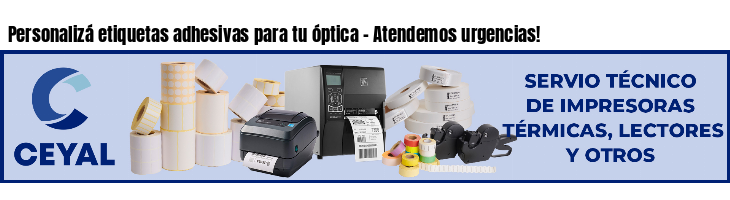 Personalizá etiquetas adhesivas para tu óptica - Atendemos urgencias!