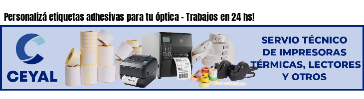Personalizá etiquetas adhesivas para tu óptica - Trabajos en 24 hs!