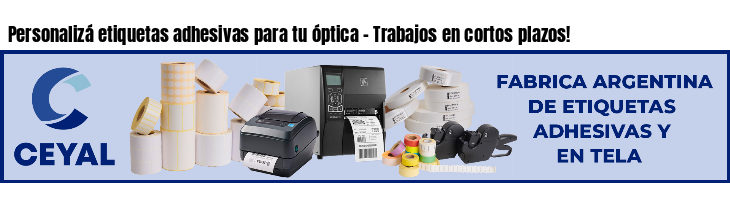 Personalizá etiquetas adhesivas para tu óptica - Trabajos en cortos plazos!