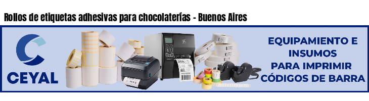 Rollos de etiquetas adhesivas para chocolaterías - Buenos Aires