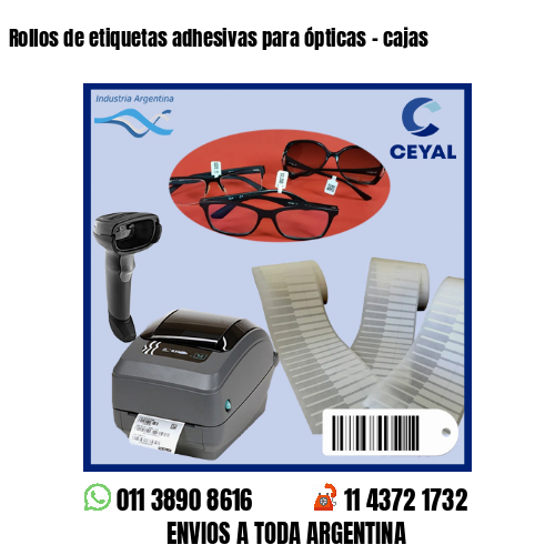Rollos de etiquetas adhesivas para ópticas – cajas