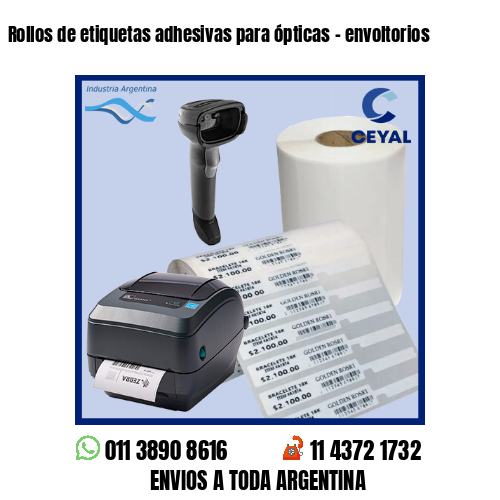 Rollos de etiquetas adhesivas para ópticas – envoltorios