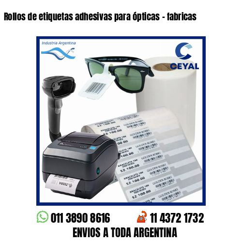 Rollos de etiquetas adhesivas para ópticas – fabricas