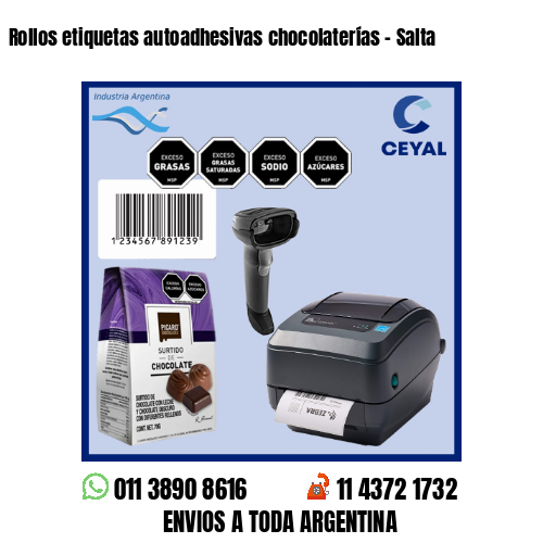 Rollos etiquetas autoadhesivas chocolaterías – Salta