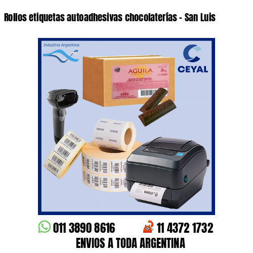 Rollos etiquetas autoadhesivas chocolaterías – San Luis