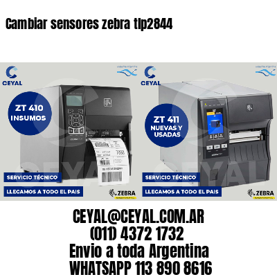 Cambiar sensores zebra tlp2844
