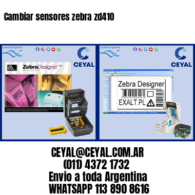 Cambiar sensores zebra zd410