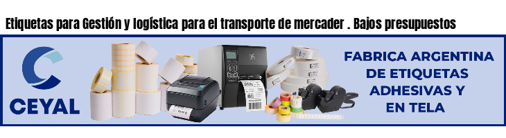 Etiquetas para Gestión y logística para el transporte de mercader . Bajos presupuestos
