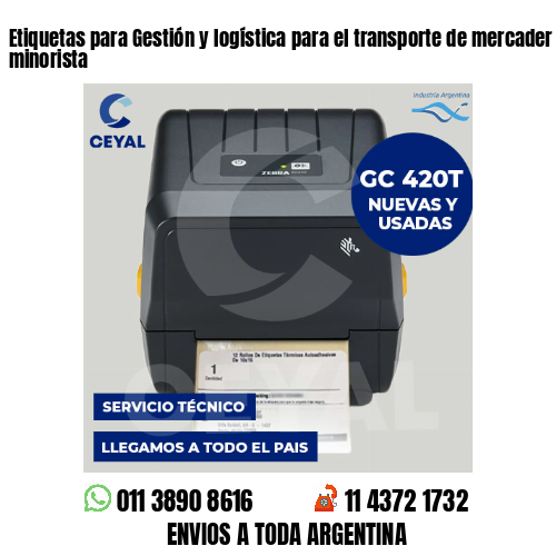 Etiquetas para Gestión y logística para el transporte de mercader . Venta minorista