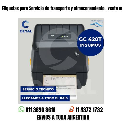 Etiquetas para Servicio de transporte y almacenamiento . venta mayorista
