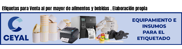 Etiquetas para Venta al por mayor de alimentos y bebidas . Elaboración propia
