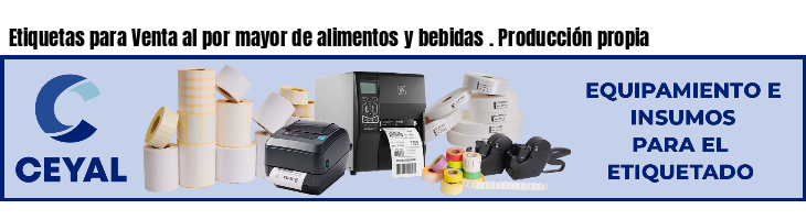 Etiquetas para Venta al por mayor de alimentos y bebidas . Producción propia