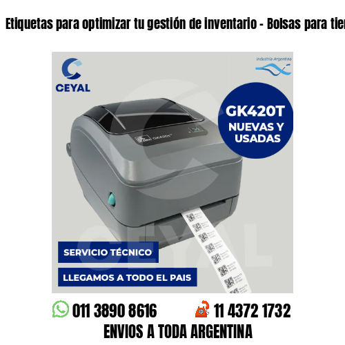 Etiquetas para optimizar tu gestión de inventario – Bolsas para tiendas online