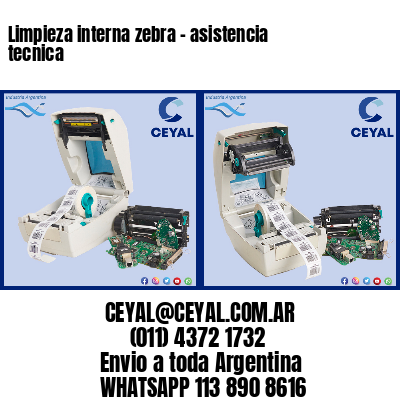 Limpieza interna zebra – asistencia tecnica