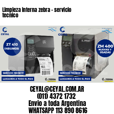 Limpieza interna zebra - servicio tecnico