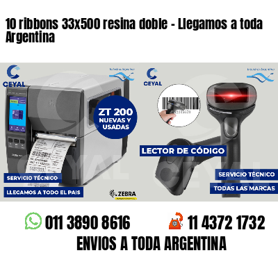 10 ribbons 33x500 resina doble - Llegamos a toda Argentina