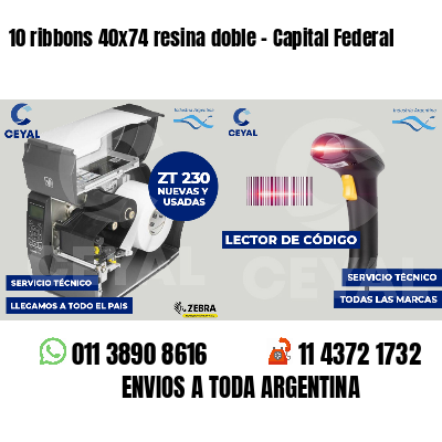 10 ribbons 40x74 resina doble - Capital Federal