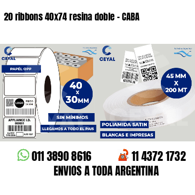 20 ribbons 40x74 resina doble - CABA
