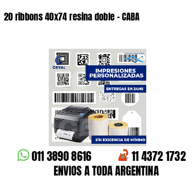 20 ribbons 40x74 resina doble - CABA
