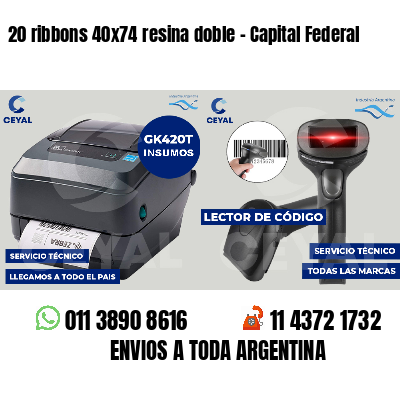 20 ribbons 40x74 resina doble - Capital Federal