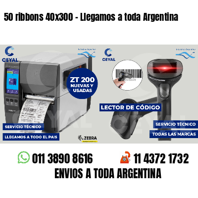 50 ribbons 40x300 - Llegamos a toda Argentina
