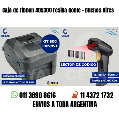 Caja de ribbon 40x300 resina doble - Buenos Aires
