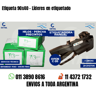 Etiqueta 90x40 - Líderes en etiquetado