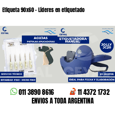 Etiqueta 90x60 - Líderes en etiquetado