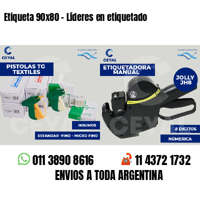 Etiqueta 90x80 - Líderes en etiquetado