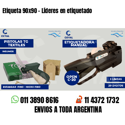 Etiqueta 90x90 - Líderes en etiquetado
