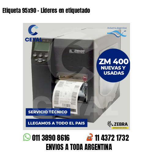 Etiqueta 95×90 – Líderes en etiquetado