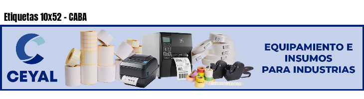 Etiquetas 10x52 - CABA