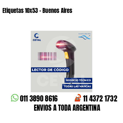 Etiquetas 10x53 - Buenos Aires