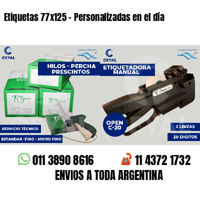 Etiquetas 77x125 - Personalizadas en el día