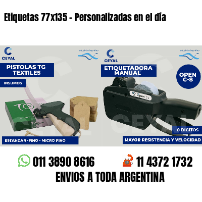 Etiquetas 77x135 - Personalizadas en el día