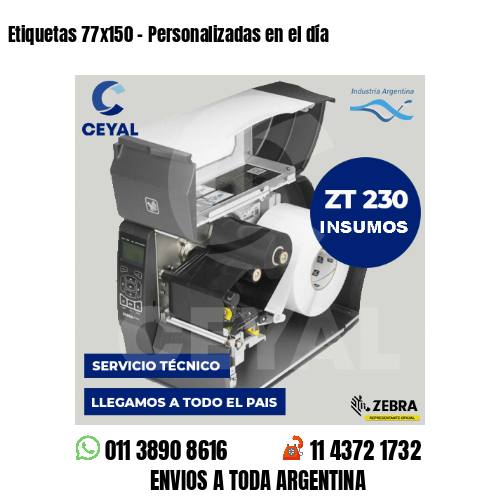 Etiquetas 77×150 – Personalizadas en el día