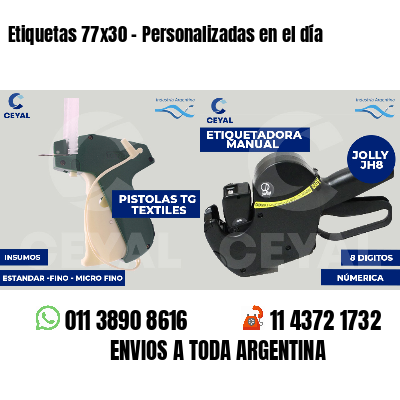 Etiquetas 77x30 - Personalizadas en el día