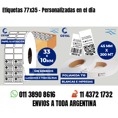 Etiquetas 77x35 - Personalizadas en el día