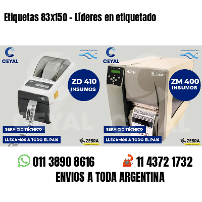 Etiquetas 83x150 - Líderes en etiquetado