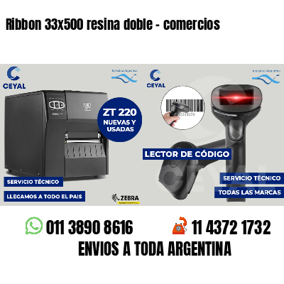 Ribbon 33x500 resina doble - comercios