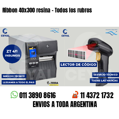 Ribbon 40x300 resina - Todos los rubros