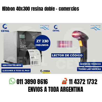 Ribbon 40x300 resina doble - comercios