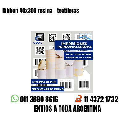 Ribbon 40x300 resina - textileras