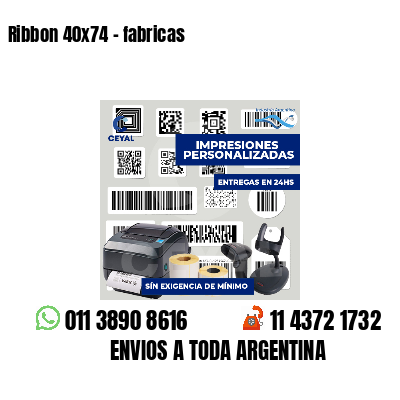 Ribbon 40x74 - fabricas