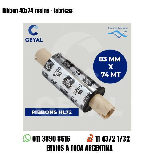 Ribbon 40×74 resina – fabricas
