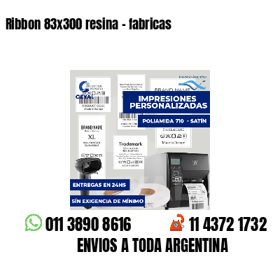 Ribbon 83x300 resina - fabricas