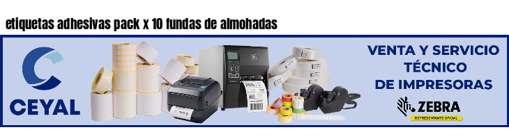 etiquetas adhesivas pack x 10 fundas de almohadas